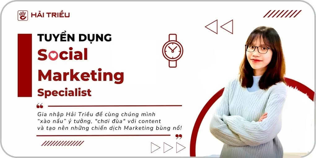 Tuyển dụng việc làm Social Content / Social Marketing Specialist