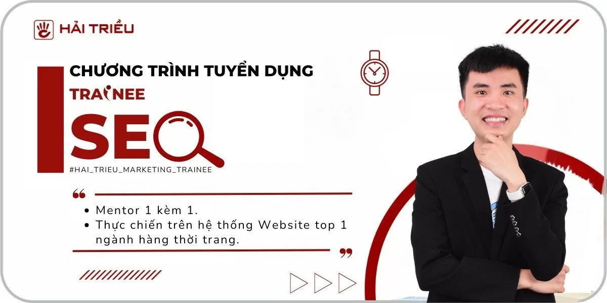 Tuyển dụng việc làm vị trí Trainee - Thực tập sinh SEO