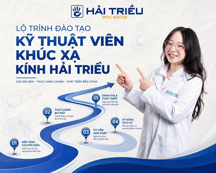 Lộ trình đào tạo của kỹ thuật viên khúc xạ Kính Hải Triều