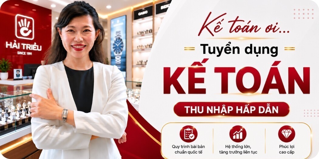 Tuyển dụng việc làm vị trí Kế toán chuỗi bán lẻ