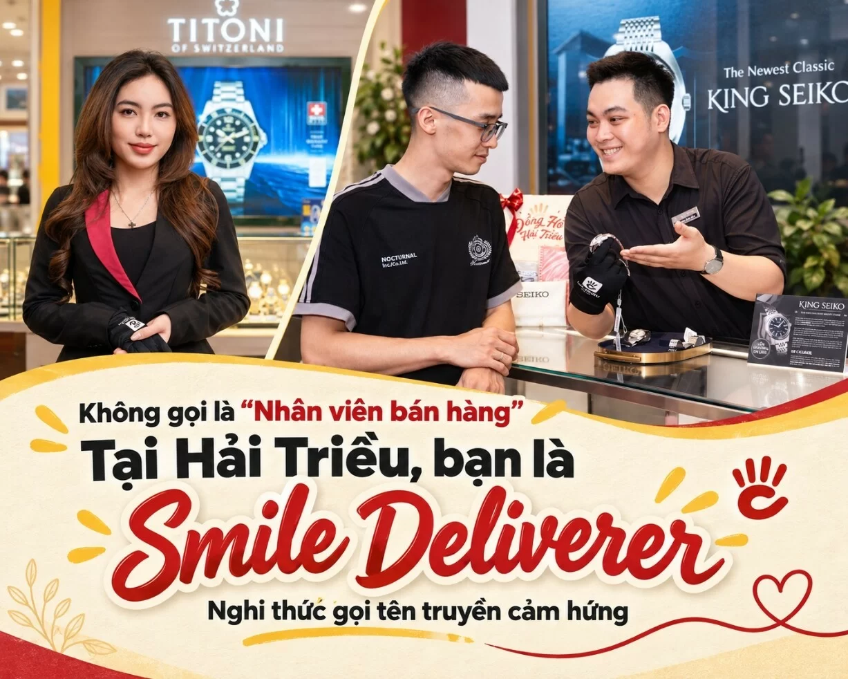 Smile Deliverer: Nghi thức gọi tên chuyên viên Bán hàng tại Hải Triều